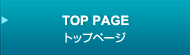 TOP PAGE トップページ